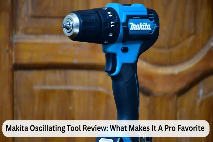 Makita Oscillating Tool